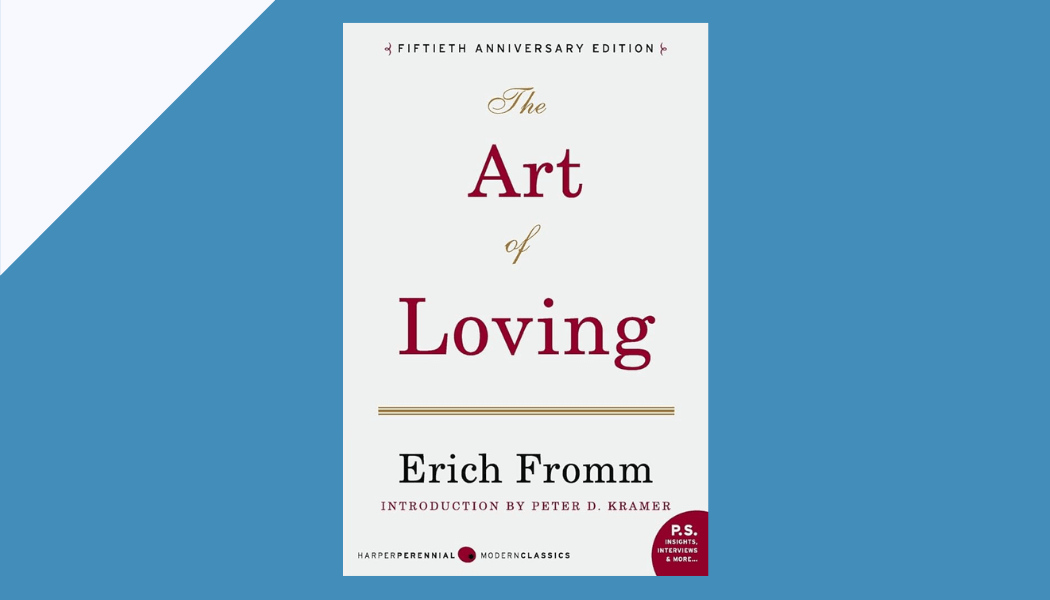 Book review, The Art of Loving