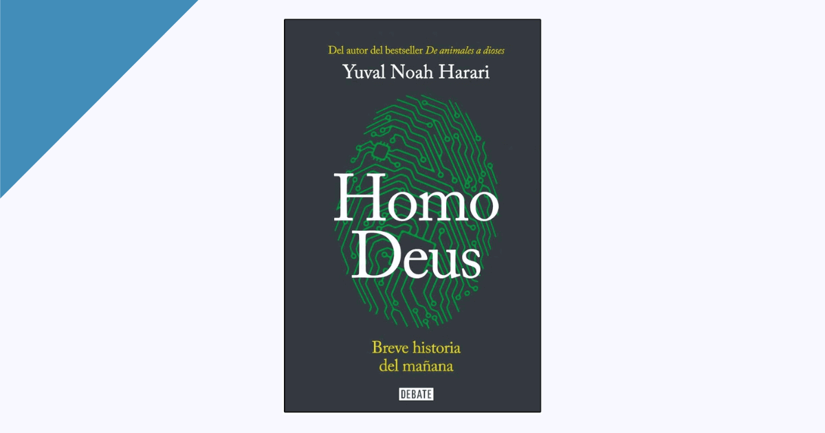 Reseña del libro, Homo Deus, Breve historia del mañana