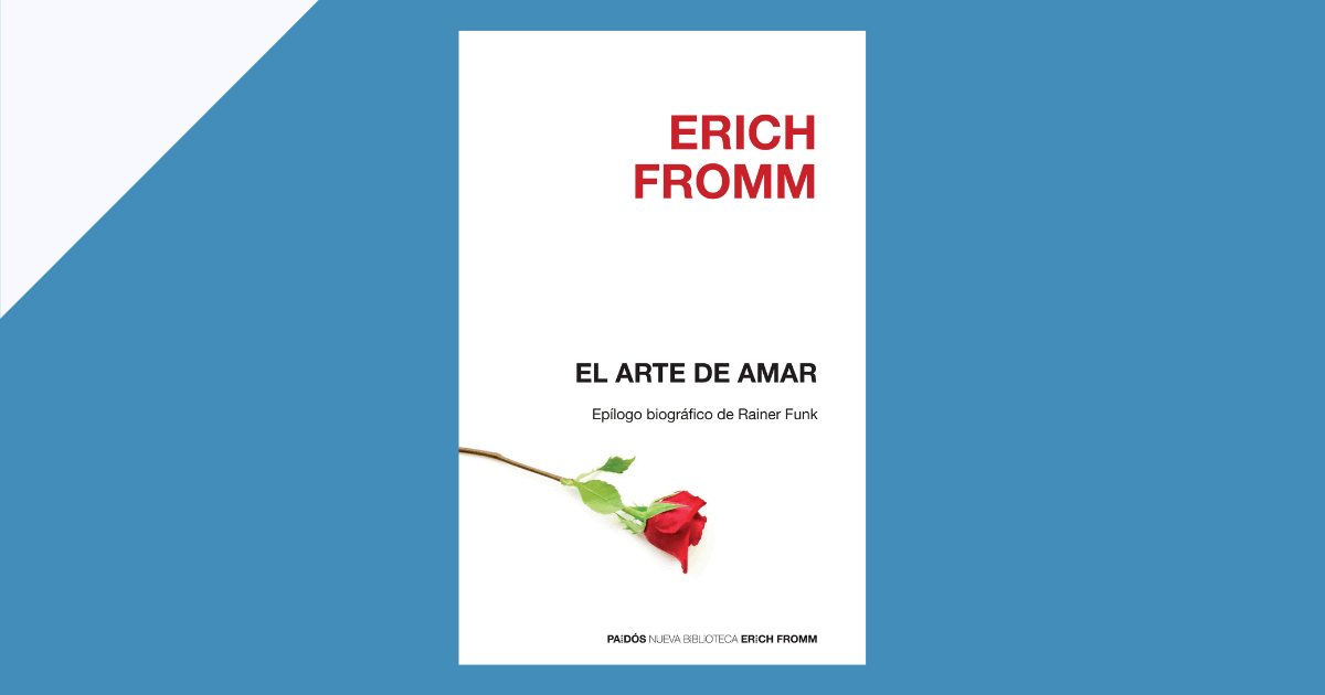 Reseña del libro, El arte de amar